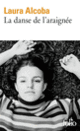 Couverture La danse de l'araignée (Laura Alcoba)