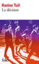 Couverture La décision (Karine Tuil)