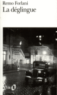 Couverture La Déglingue ()