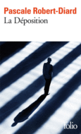 Couverture La Déposition () Couverture La Déposition ()