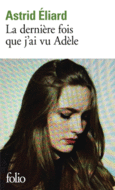 Couverture La dernière fois que j'ai vu Adèle ()