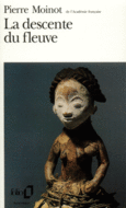 Couverture La descente du fleuve ()
