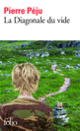 Couverture La Diagonale du vide (Pierre Péju)