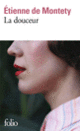 Couverture La douceur (Étienne de Montety)
