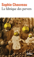 Couverture La fabrique des pervers ()