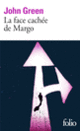 Couverture La face cachée de Margo (John Green)