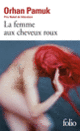 Couverture La Femme aux Cheveux roux (Orhan Pamuk)