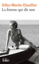 Couverture La femme qui dit non (Gilles Martin-Chauffier)