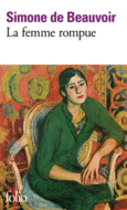 Couverture La femme rompue/L'âge de discrétion/Monologue ()