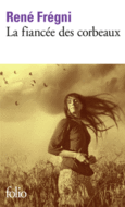 Couverture La fiancée des corbeaux ()