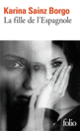 Couverture La fille de l'Espagnole (Karina Sainz Borgo)