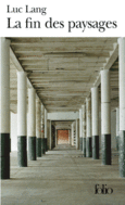 Couverture La fin des paysages ()