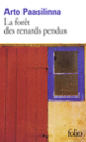 Couverture La forêt des renards pendus (Arto Paasilinna)
