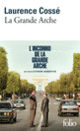 Couverture La Grande Arche (Laurence Cossé)
