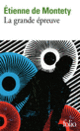 Couverture La grande épreuve (Étienne de Montety)