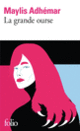Couverture La grande ourse (Maylis Adhémar)