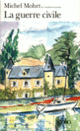 Couverture La Guerre civile (Michel Mohrt)