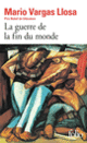 Couverture La Guerre de la fin du monde (Mario Vargas Llosa)