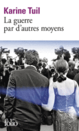 Couverture La guerre par d'autres moyens ()