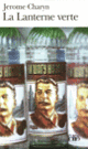 Couverture La Lanterne verte (Jerome Charyn) Couverture La Lanterne verte (Jerome Charyn)