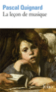 Couverture La leçon de musique (Pascal Quignard)