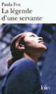 Couverture La légende d'une servante (Paula Fox)
