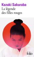 Couverture La légende des filles rouges () Couverture La légende des filles rouges ()