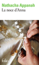 Couverture La noce d'Anna (Nathacha Appanah)