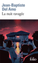 Couverture La nuit ravagée (Jean-Baptiste Del Amo)