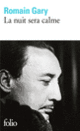 Couverture La nuit sera calme (François Bondy,Romain Gary)