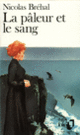 Couverture La pâleur et le sang (Nicolas Bréhal)