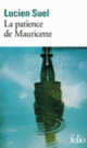 Couverture La patience de Mauricette (Lucien Suel)