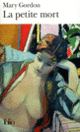 Couverture La Petite mort (Mary Gordon)