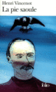 Couverture La pie saoule (Henri Vincenot) Couverture La pie saoule (Henri Vincenot)