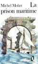 Couverture La Prison maritime (Michel Mohrt)