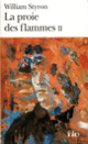Couverture La Proie des flammes (William Styron)