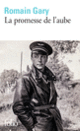 Couverture La promesse de l'aube (Romain Gary) Couverture La promesse de l'aube (Romain Gary)