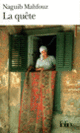Couverture La Quête (Naguib Mahfouz)