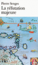Couverture La réfutation majeure (Pierre Senges)