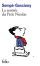 Couverture La rentrée du Petit Nicolas (René Goscinny, Sempé)