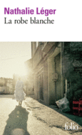 Couverture La robe blanche () Couverture La robe blanche ()