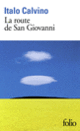 Couverture La route de San Giovanni (Italo Calvino)