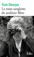 Couverture La route sanglante du jardinier Blott ()