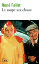 Couverture La soupe aux choux (René Fallet)