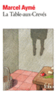 Couverture La Table-aux-Crevés (Marcel Aymé)