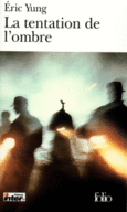 Couverture La Tentation de l'ombre ()