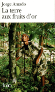 Couverture La Terre aux fruits d'or ()