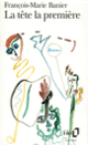 Couverture La Tête la première (François-Marie Banier)