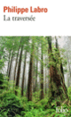 Couverture La traversée (Philippe Labro)