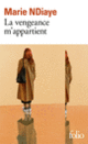 Couverture La vengeance m'appartient (Marie NDiaye)